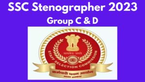 ssc stenographer vacancy 2023