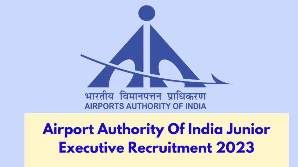 AAI Junior Executive Recruitment