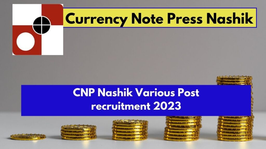 cnp nashik recruitment 2023