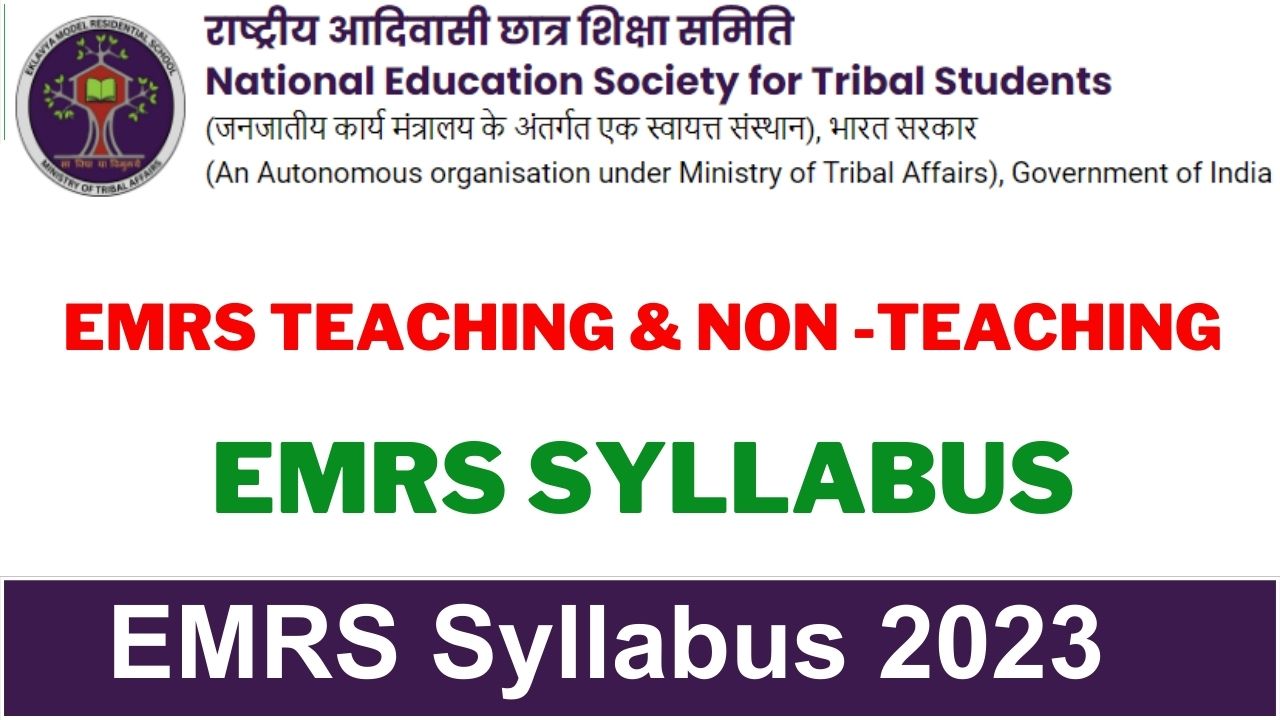 Emrs Syllabus 2023 And Exam Pattern For Pgt Tgt And Other Non Teaching