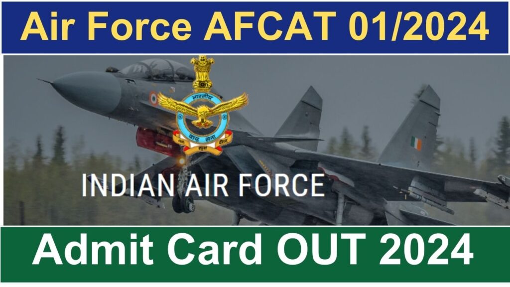 air force afcat 012024 admit card