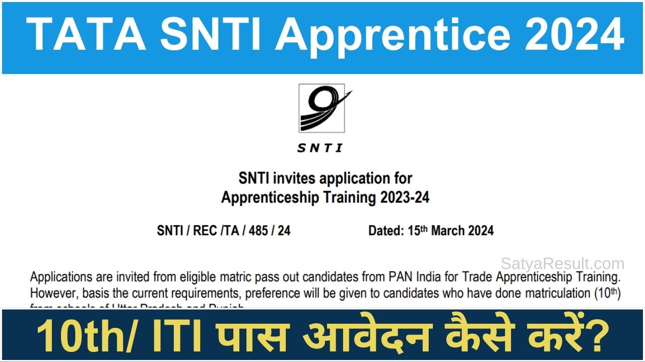 TATA Steel SNTI Apprentice Vacancy 2024 Admit Card for Written Exam