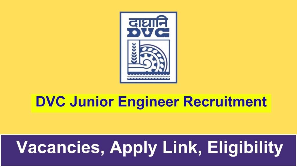 DVC Junior Engineer Recruitment 2024