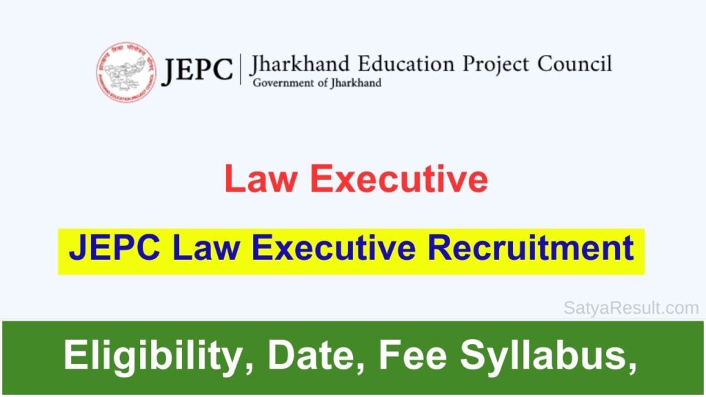 JEPC Law Executive Recruitment 2024