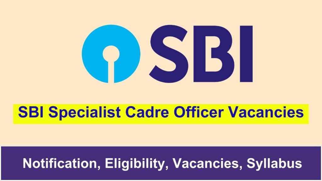 SBI Specialist Cadre Officer SCO Recruitment 2024